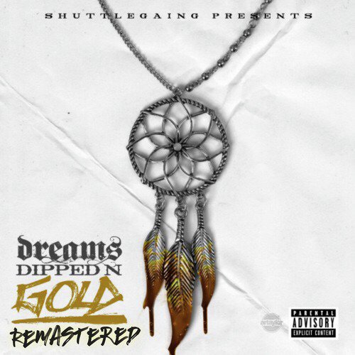 Dreams Dipped n Gold Remastered