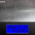 Drop It on a Scale
