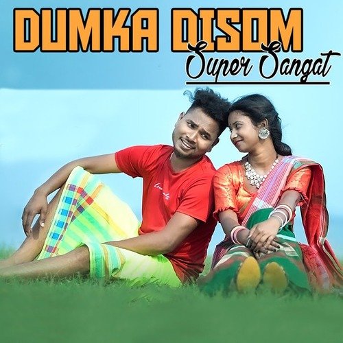 Dumka Disom Super Sangat