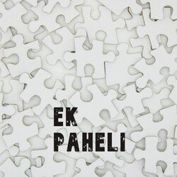 Ek Paheli-GCUpAyUCdF4