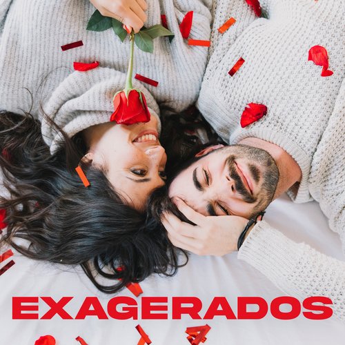 Exagerados