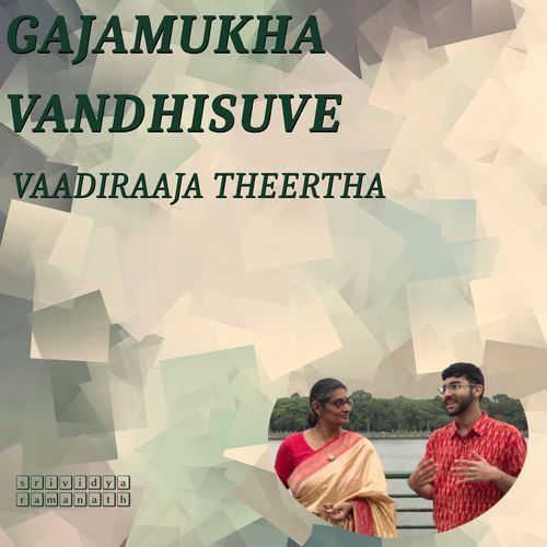 Gajamukha Vandhisuve