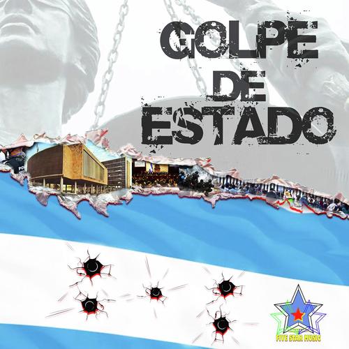Golpe De Estado (feat. Jey El Browii, Jhopse, Jhony Capella, Big Shorty, S-h) [with Artes Gráficas 504] cover art