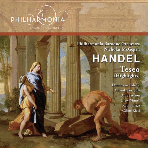 Handel: Teseo, HWV 9 (Highlights)