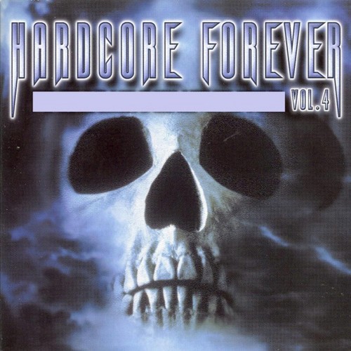 Hardcore Forever, Vol. 4