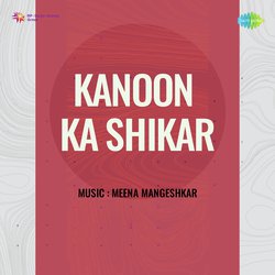 Kanoon Ka Shikar