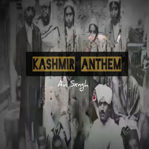 Kashmir Anthem