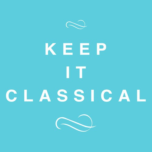 Keep It Classical