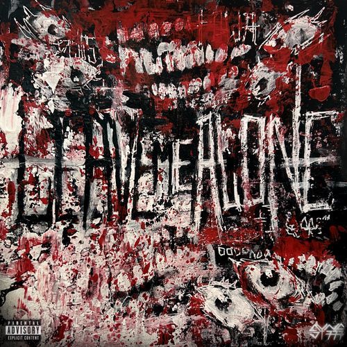 LEAVE ME ALONE cover art