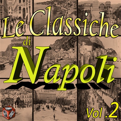 Le classiche di Napoli, Vol. 2