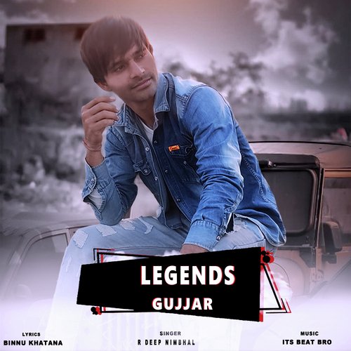 Legends Gujjar