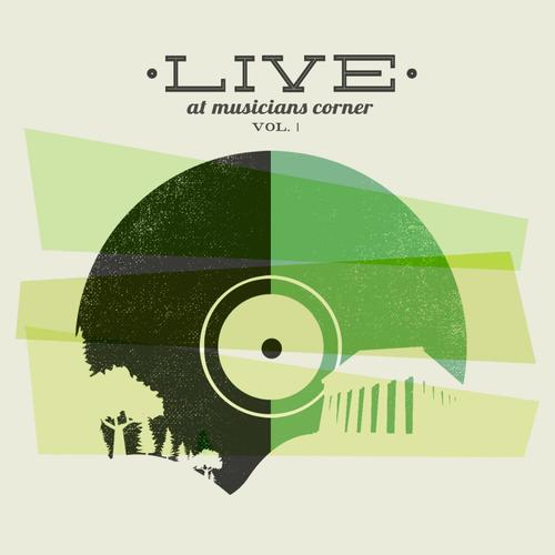 Live at Musicians Corner, Vol. 1