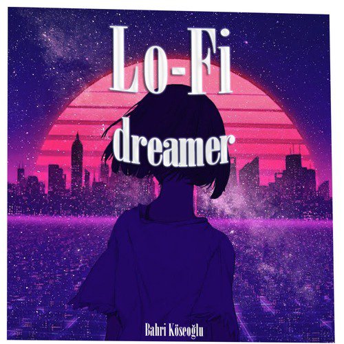 Lo-fi Dreamer cover art