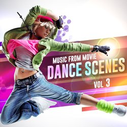 Music from Movie Dance Scenes Vol 3