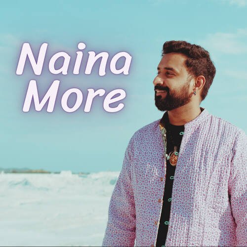 Naina More