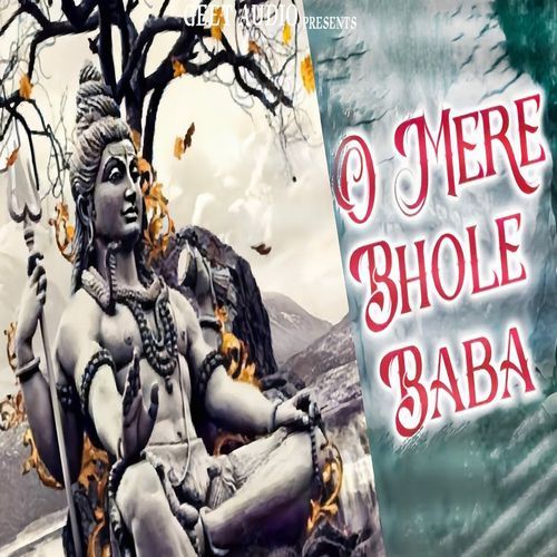 O MERE BABA JI