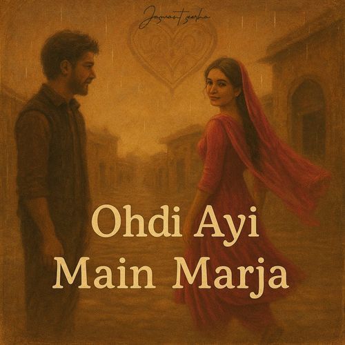Ohdi Ayi Main Marja
