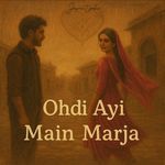 Ohdi Ayi Main Marja
