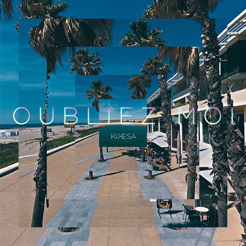 Oubliez moi