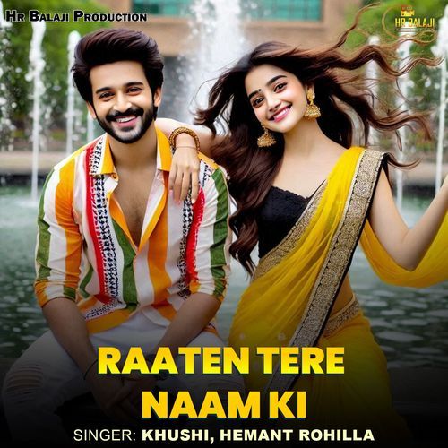 Raaten Tere Naam Ki