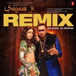 Saiyaan Ji Remix(Remix By Dj Star,Dj Ishitaa)-RRsxbkFRbQs