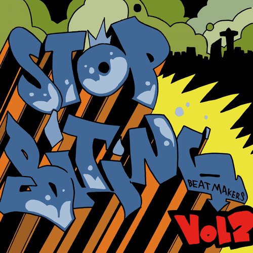 Stop Biting Beatmakers Compilation, Vol. 2