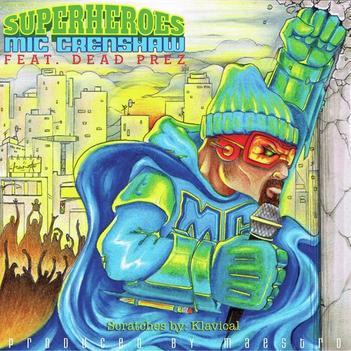 Superheroes (feat. Dead Prez)_poster_image