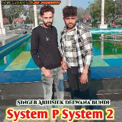 System P System 2-IiwzXD1RR3w