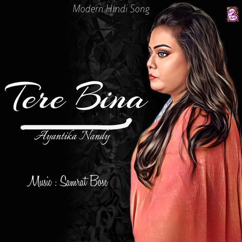 Tere Bina (Studio)
