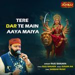 Tere Dar Te Main Aaya Maiya