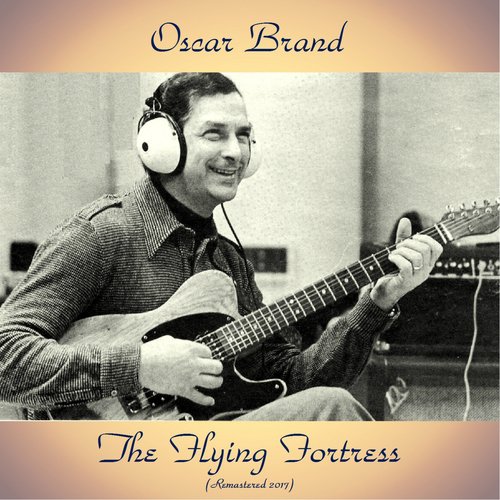The Flying Fortress (Remastered 2017)