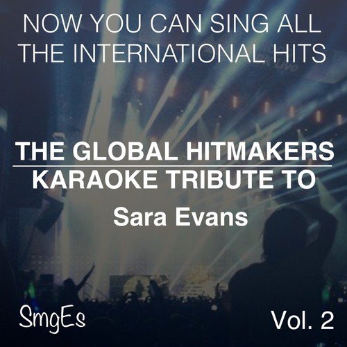The Global HitMakers: Sara Evans Vol. 2