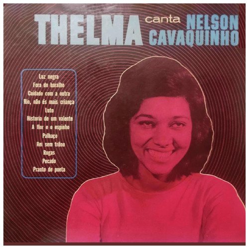 Thelma Canta Nelson Cavaquinho