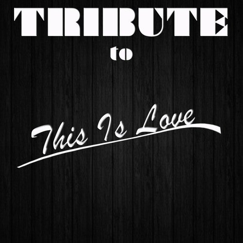 This is Love (will.i.am Tribute)