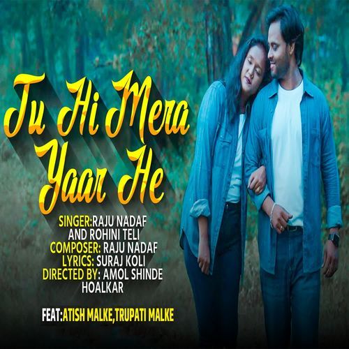 Tu Hi Mera Yaar Hai