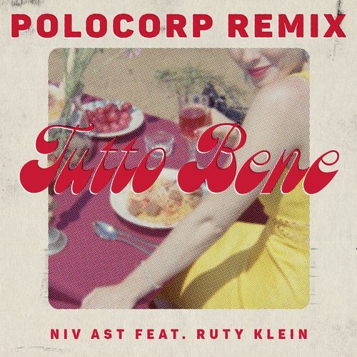 Tutto Bene (Polocorp Dolce Vita Remix) cover art