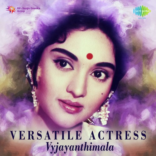 Versatile Actress - Vyjayanthimala
