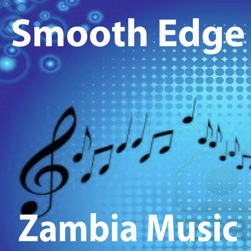Zambia Music, Pt. 8