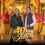 40 Ki Tuti (feat. Dr. Pooja Dalal & Rajiv Kumar)
