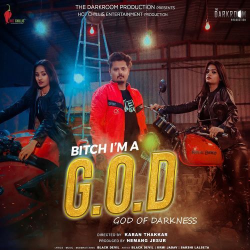 BITCH I'M A GOD