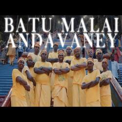 Batu Malai Andavaney-AF06ejICUgs