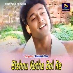 Bishnu Kotha Bol Re-RjIRVT9WZVE