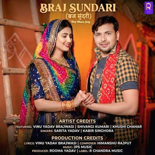 Braj Sundari (Feat. Vinu Yadav Brajwasi, Shivangi Kumari, Khushi Chahar) cover art