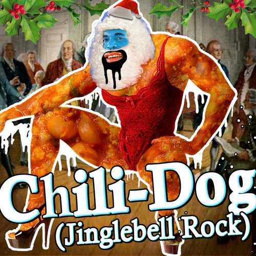 Chili Dog (XXX Jingle Bell Rock)