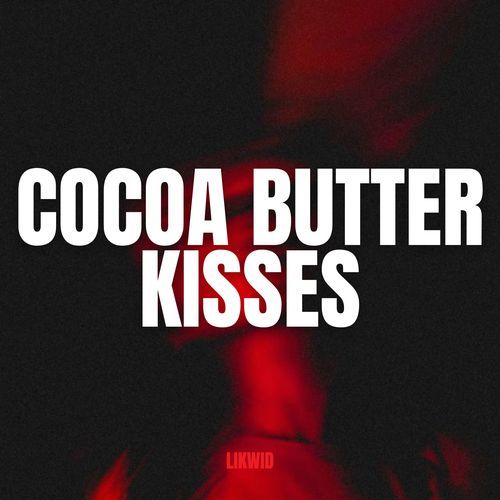 Cocoa Butter Kisses