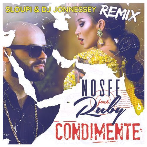 Condimente (Sloupi & DJ Jonnessey Remix)