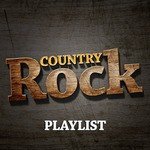 Country Rock Playlist