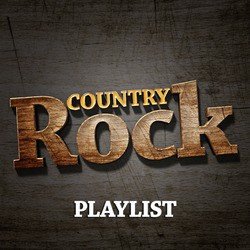 Country Rock Playlist