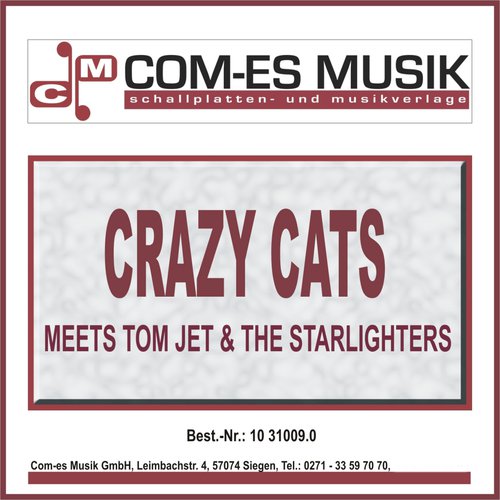Crazy Cats meets Tom Jet & The Starlights