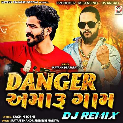 Danger Amaru Gam (DJ Remix)